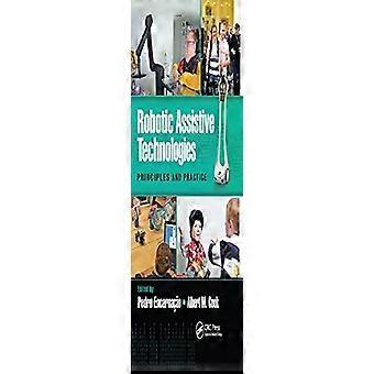 Robotic Assistive Technologies Principles And Practice - Taylor & Francis Ltd