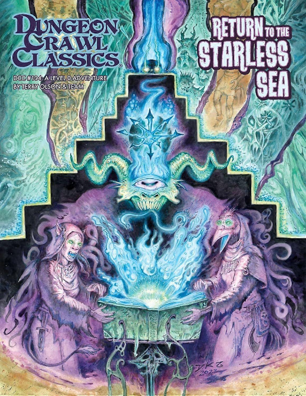 Dungeon Crawl Classics 104 - Return to the Starless Sea
