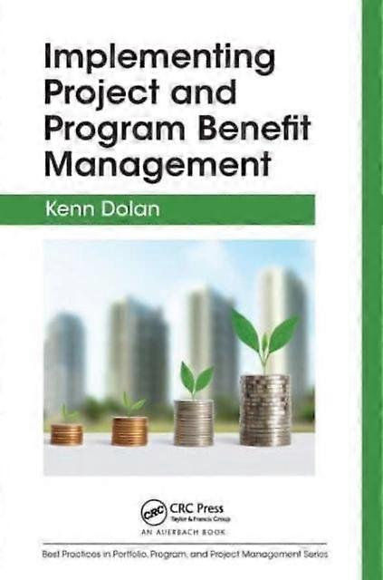 Implementing Project And Program Benefit Management - Kenn Dolan - Paperback - en Book