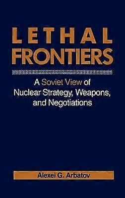 Lethal Frontiers