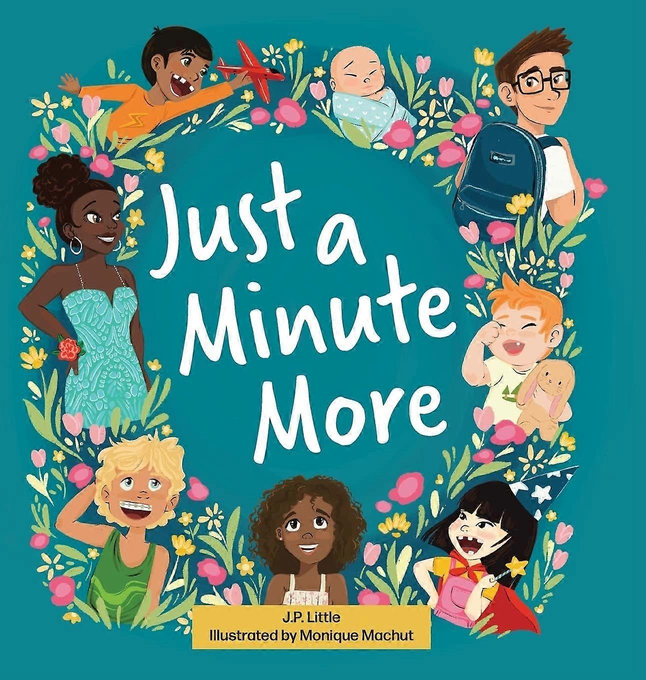 Just a minute more