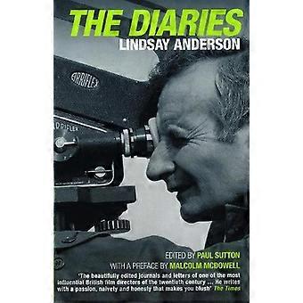 Lindsay Anderson Diaries - Lindsay Anderson