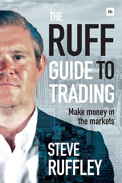 The Ruff Guide To Trading by Steve Ruffley Paperback