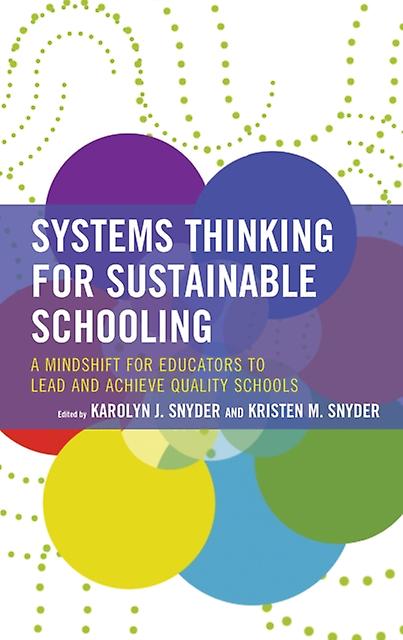 Systems Thinking For Sustainable Schooling Paperback Book