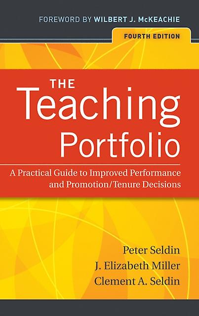 The Teaching Portfolio by Seldin & Clement A. University of Massachusetts & Amherst & MA Paperback