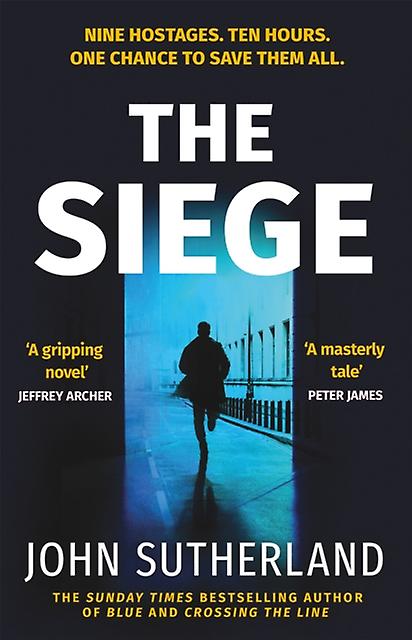 The Siege by John Sutherland Hardback Book