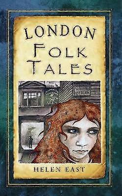 London Folk Tales