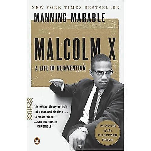 Malcolm X: ein Leben der Neuerfindung
