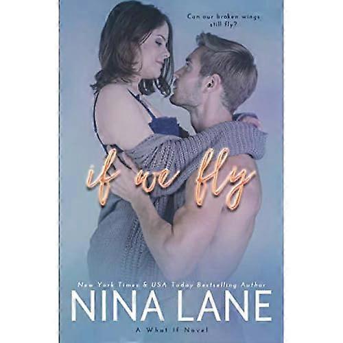 If We Fly (What If)