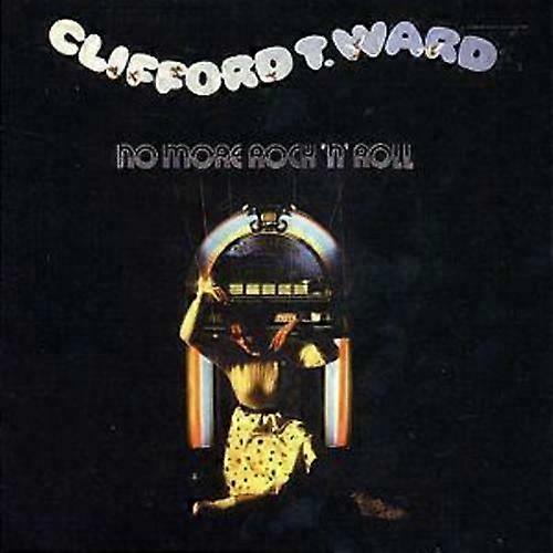 Clifford T Ward No More Rock N Roll CD (2004)