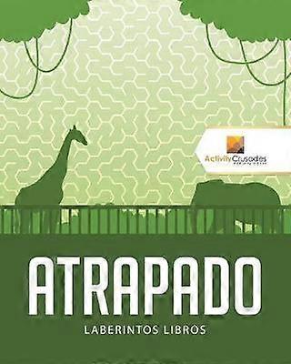Atrapado  Laberintos Libros