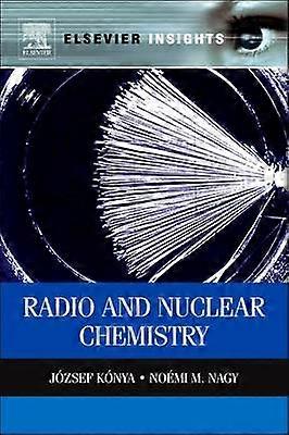 Nuclear and Radiochemistry