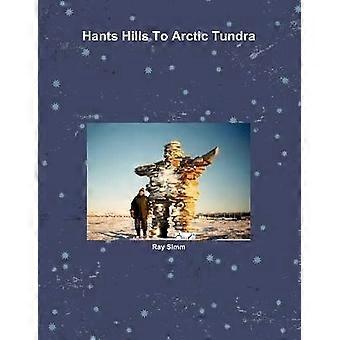 Hants Hills to Arctic Tundra