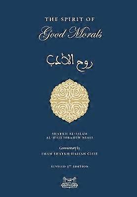 The Spirit of Good Morals