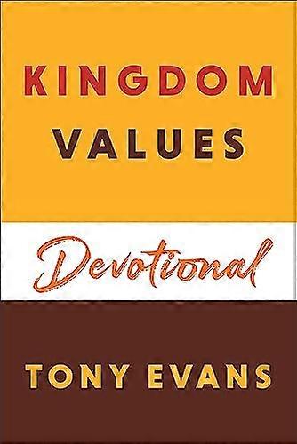 Kingdom Values Devotional