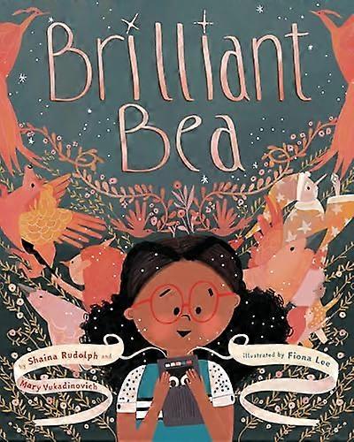 Brilliant Bea: A Story for Kids With Dyslexia and Learning Differences