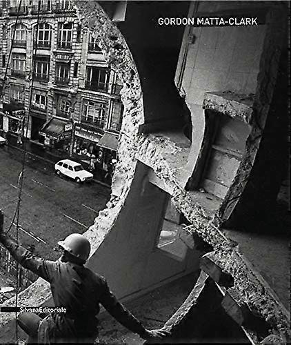 Gordon Matta Clark