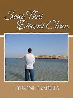 Soap That Doesn't Clean