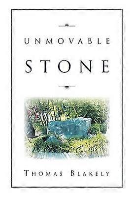 Unmovable Stone