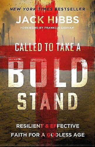 Called To Take A Bold Stand - Jack Hibbs