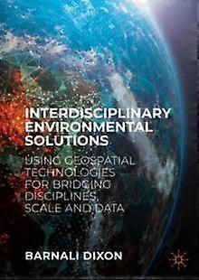 פתרונות סביבתיים בין-תחומיים מאת ברנלי דיקסון בכריכה קשה