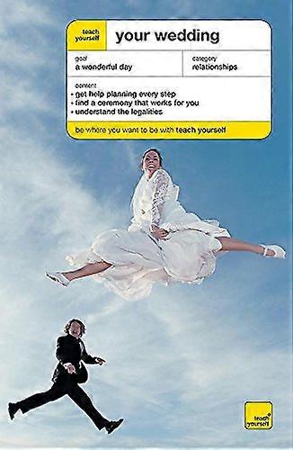 Teach Yourself Your Wedding (Teach Yourself General)
