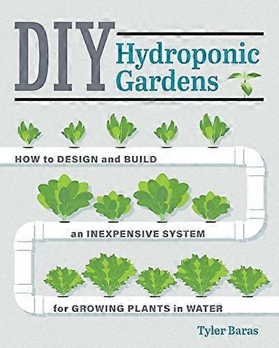 DIY Hydroponic Gardens