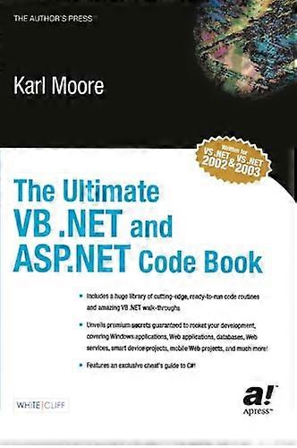 The Ultimate VB .NET et ASP.NET Code Book (Books for Professionals by Professionals)