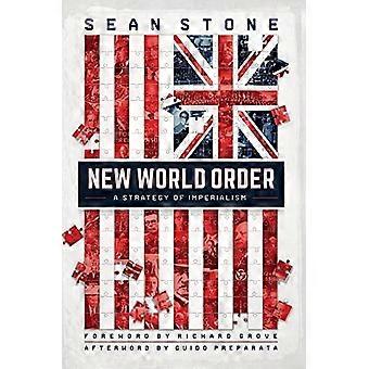New World Order: Strategia imperialismin