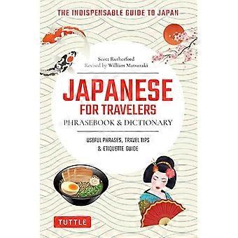 Guide de conversation et dictionnaire de japonais pour les voyageurs : phrases utiles, conseils de voyage, étiquette et dialogues manga