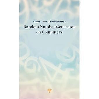 Zufallszahlengeneratoren auf Computern