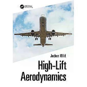 High-lift Aerodynamics - Jochen Wild