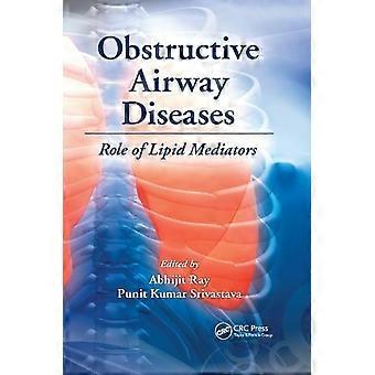 Doenças Obstrutivas das Vias Aéreas: O Papel dos Mediadores Lipídicos - Taylor & Francis Ltd - Livro em Brochura - pt