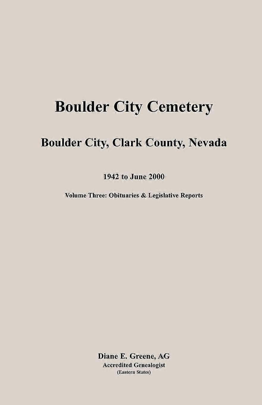 Boulder city, cemetery, volume 3