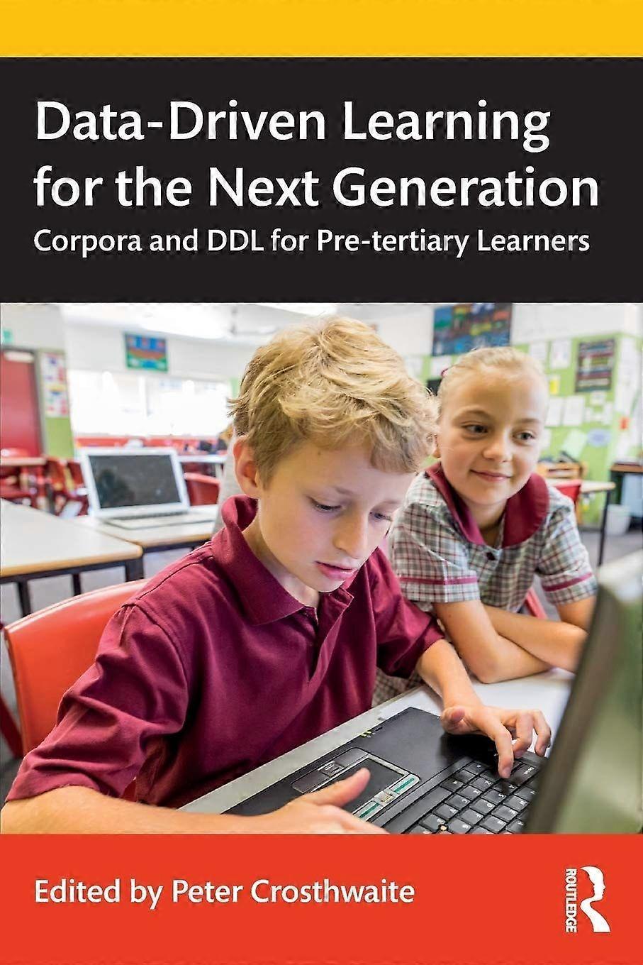 Data-driven learning for the next generation corpora and ddl for pre-tertiary learners