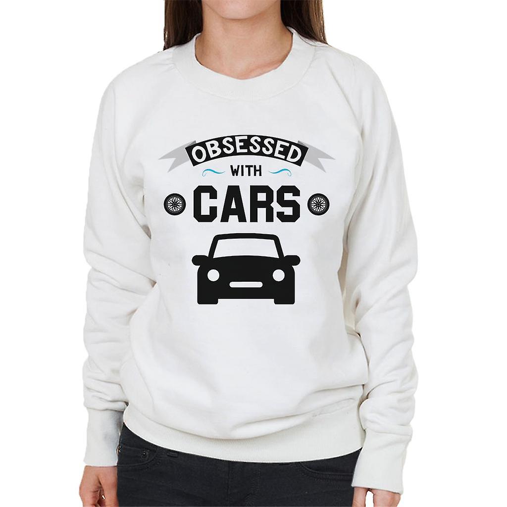 Obsessed With Cars Women's Sweatshirt