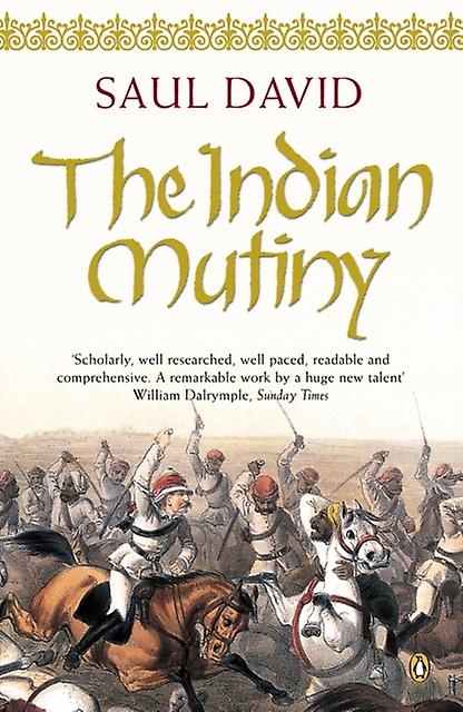 The Indian Mutiny by Saul David Paperback Book