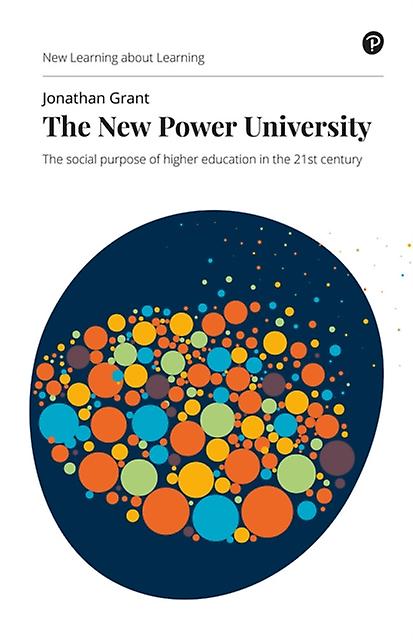 New Power University The by Jonathan Grant Paperback Book
