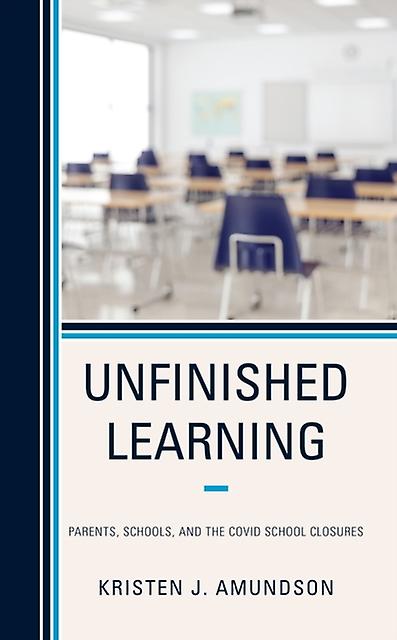 Unfinished Learning by Kristen J. Author Amundson Paperback Book
