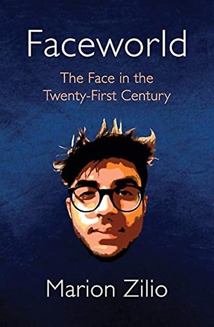 Faceworld by Marion Zilio Paperback