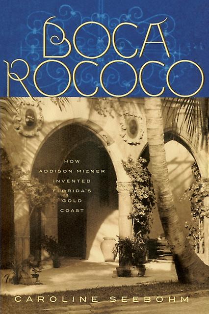 Boca Rococo by Caroline Seebohm Paperback Book