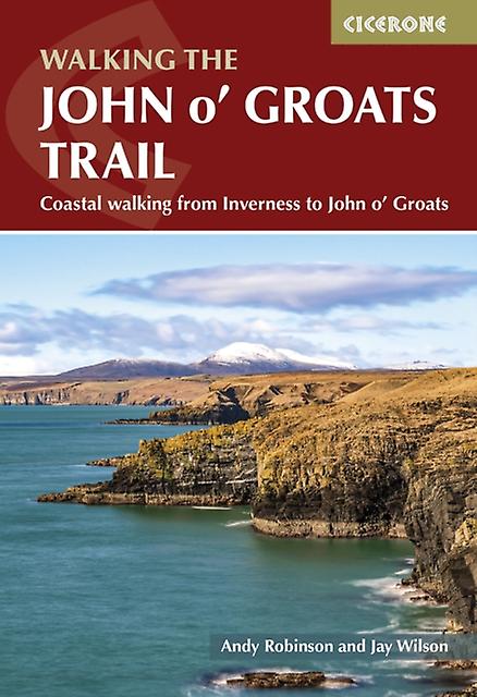 Walking The John O And 039 Groats Trail by Jay Wilson Paperback Book