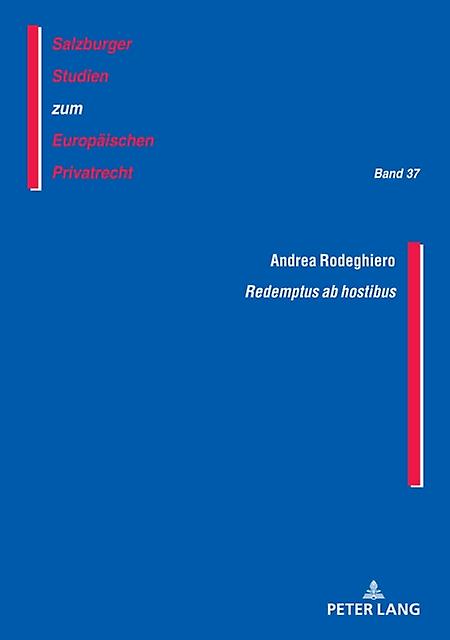 Redemptus Ab Hostibus by Andrea Rodeghiero Paperback