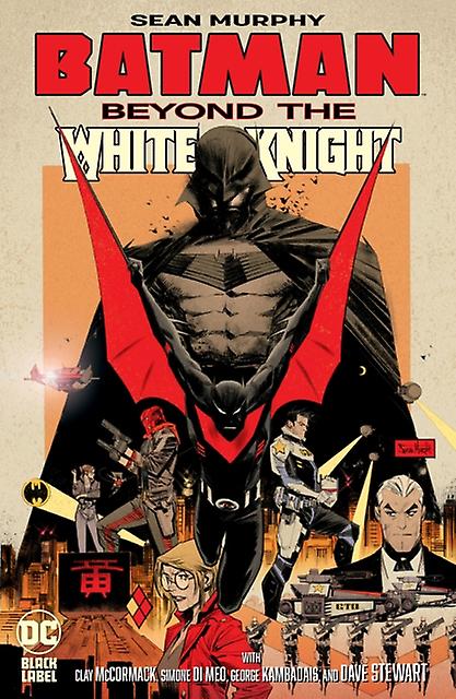 Batman Beyond The White Knight - Sean Murphy - Narrative theme: Social issues - DC Comics - Hardback