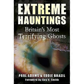 Extreme Hauntings - Eddie Brazil