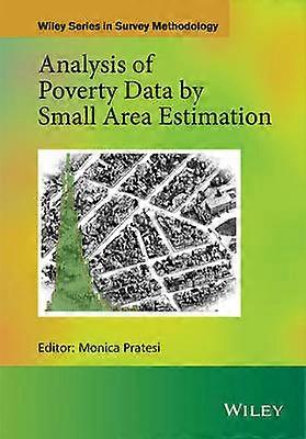 Analysis of Poverty Data by Small Area Estimation