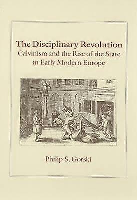 The Disciplinary Revolution