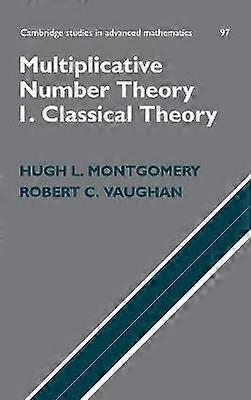 Multiplicative Number Theory I