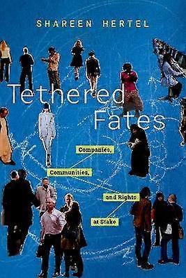 Tethered Fates