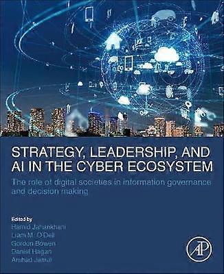 Strategy Leadership and AI in the Cyber Ecosystem